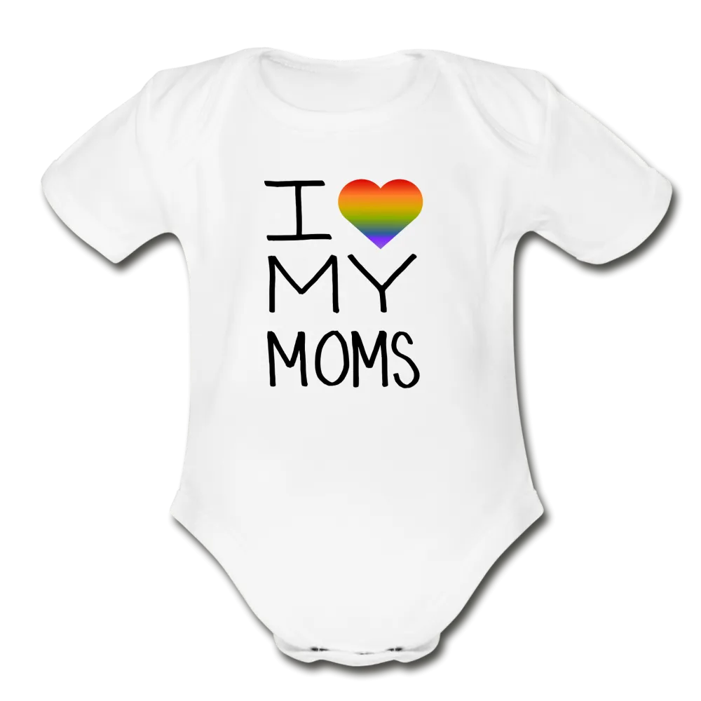 I Love My Moms Rainbow Pride Organic Short Sleeve Baby Bodysuit