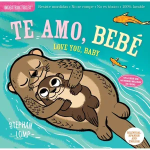 Indestructibles Book - Te Amo Bebe