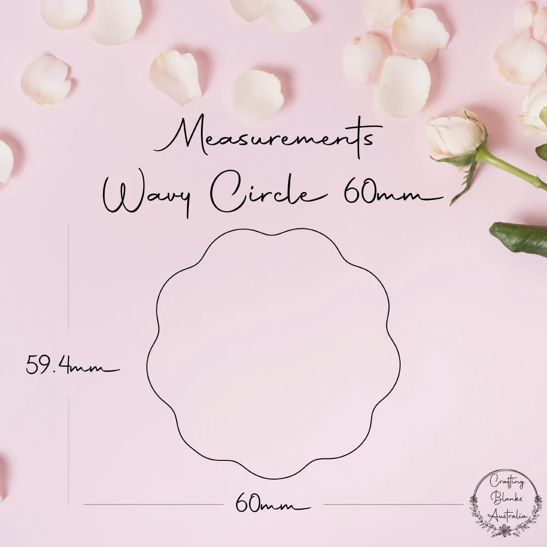 Wavy Circle • Blank Shape • 60mm