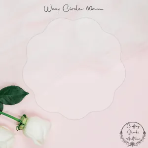Wavy Circle • Blank Shape • 60mm